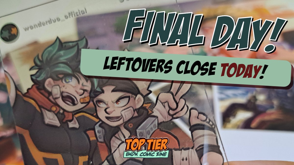 💥 LEFTOVERS CLOSE TONIGHT! 💥
It's the final day of Top Tier leftovers! Did you order something already?

🛒 bkdktoptierzine.bigcartel.com