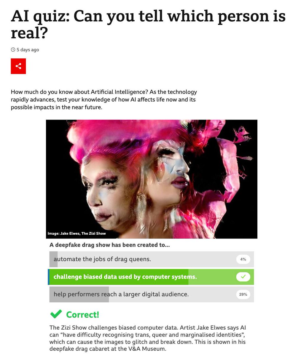 Drew Hemment (@toodrew) on Twitter photo Spoiler alert – The Zizi Show features in this #AIQuiz by <a href="/BBCNews/">BBC News (UK)</a>.
<a href="/JakeElwes/">Jake Elwes</a>'s deepfake drag caberet highlights bias in AI training data. Commissioned by <a href="/newrealcc/">The New Real</a>
bbc.co.uk/news/uk-661109…
#zizishow #experientialAI #NewReal #deepfake #AIart #AIandart #AIethics #responsibleAI Spoiler alert – The Zizi Show features in this #AIQuiz by <a href="/BBCNews/">BBC News (UK)</a>.
<a href="/JakeElwes/">Jake Elwes</a>'s deepfake drag caberet highlights bias in AI training data. Commissioned by <a href="/newrealcc/">The New Real</a>
bbc.co.uk/news/uk-661109…
#zizishow #experientialAI #NewReal #deepfake #AIart #AIandart #AIethics #responsibleAI