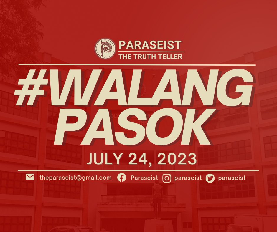 Paraseist's tweet photo. READ | There will be NO CLASSES on July 24, 2023, Monday, as the Office of the President of the Philippines releases Memorandum Circular No. 25 suspending classes in public schools and work in government offices due to the scheduled 72-hour transport strike and forecasted [...] https://t.co/Ea2vLNLNjV