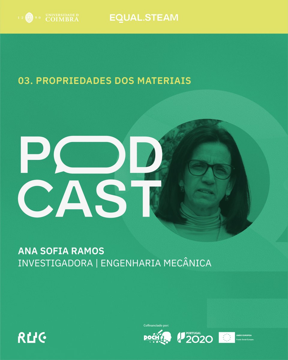 Conheces modelos de sucesso nas suas áreas de conhecimento na UC? Ouve os Podcast Equal.STEAM! A terceira investigadora entrevistada foi Ana Sofia Ramos, engenheira mecânica, que fala sobre “Propriedade dos Materiais”. Ouve o podcast! ruc.pt/podcast/podcas…
