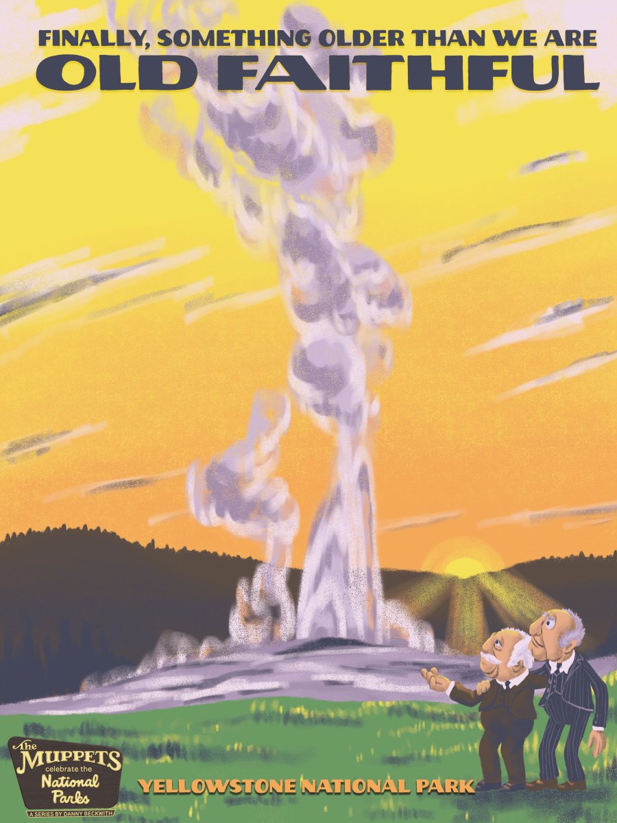 DanielDBeckwith's tweet photo. 🏕️ "The Muppets Celebrate the National Parks" as Statler and Waldorf visit Old Faithful at Yellowstone
Statler: Why is it called old faithful?
Waldorf: Because it predictably blows off steam.
Statler: Just like we do after every show! 

#themuppets #jimhenson #posterdesign https://t.co/IZ67q9R74i