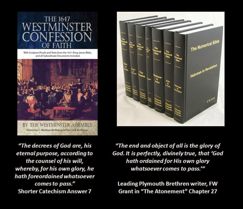 weecalvin1509's tweet photo. Plymouth Brethren writer, FW Grant, utilising the language of the Westminster Confession of Faith to affirm the basic Calvinist observation that God has ordained for His own glory, whatsoever comes to pass. #Calvinism #BasicTheism #Command #Permission https://t.co/8eqcdqi0H1