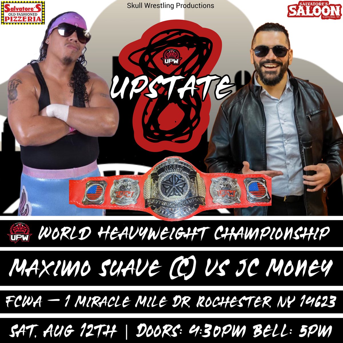 upw585's tweet photo. The 1st match announced for the #Upstate8 will pit former #NoLimitsChampion @iamjcmoney against the current @upw585 #WorldHeavyweightChampion @maximosuave
That match is being brought to you by @salvatorespizza and @salvatoressaloon https://t.co/Kumf6s4fLB