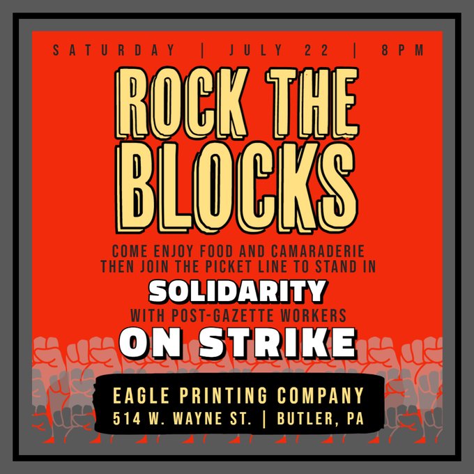 AlleghenyGreens's tweet photo. Solidarity with the @PghGuild! ✊🏻🪧✊🏿🪧✊🏾

On Saturday, July 22, 2023 at 8:00 p.m., the @PittsburghPG strikers will be picketing--and sharing 🍕--in front of Eagle Printing Press (514 W. Wayne St., Butler, PA  16001).

Join them at "Rock the Blocks," and follow at @ThePUPNews! https://t.co/Wp84PQsmN0