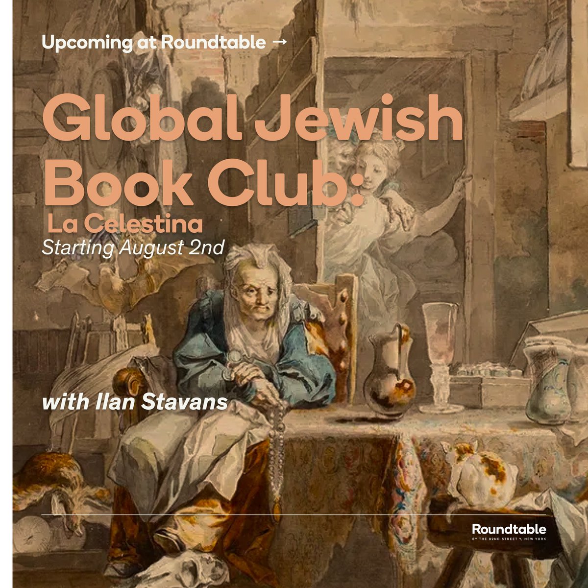Roundtable_92NY's tweet photo. Amherst professor and publisher of @RestlessBooks, @IlanStavans leads a monthly book club. 📖 This August, we delve into the timeless classic "La Celestina," a tragicomedy of love and intrigue. 
#BookClub #LaCelestina #OnlineCourses #Tragicomedy #Love #JewishBookClub https://t.co/uls1XXTKXh