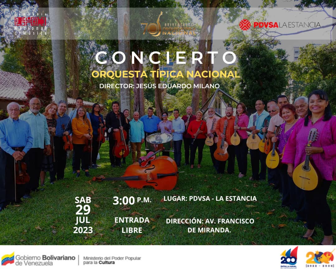 💖 La invitación es a disfrutar de nuestra música: Joropo, Merengue, Vals, Fulia y mucho más... con la Orquesta Típica Nacional ( <a href="/otn_ve/">Orquesta Típica Nacional</a> ), bajo la dirección del maestro <a href="/JessEduardoMil2/">Jesús Eduardo Milano P.</a> , el próximo sábado #29Jul, en <a href="/PDVSALaEstancia/">PDVSA La Estancia</a>

¡Entrada libre! 

#UnidosPorLaPoesia