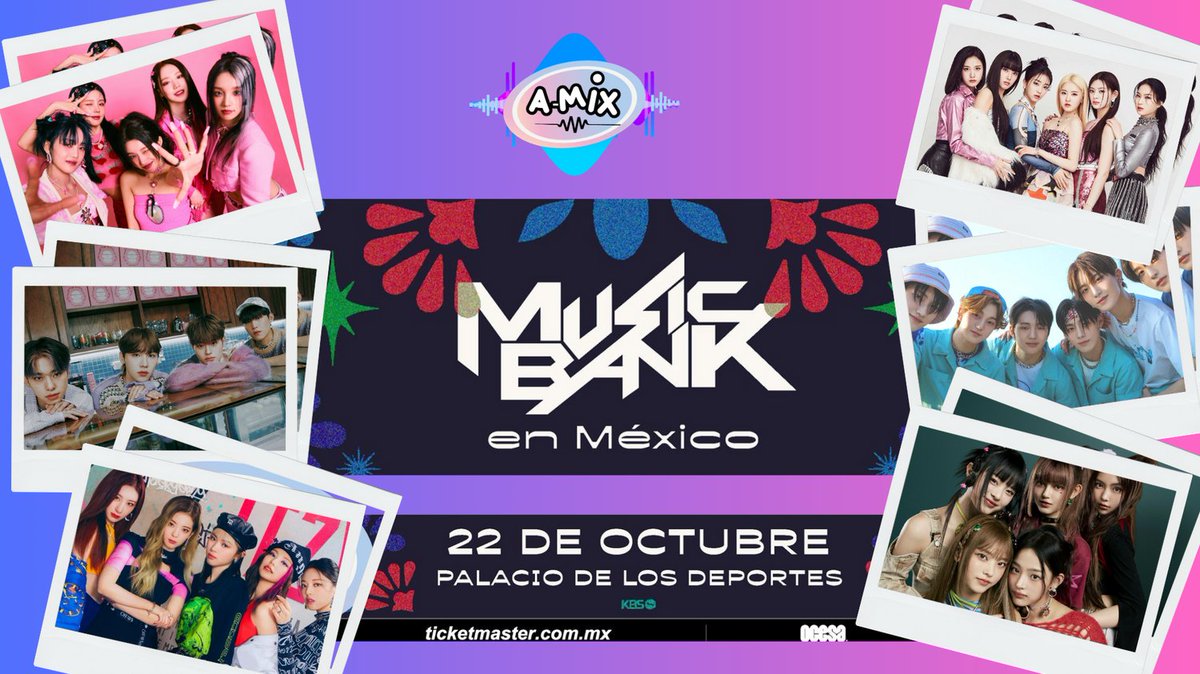 AMixNews1's tweet photo. #AMixMusic 🎧 #Mixers no fue un sueño, el #MusicBankEnMexico es una realidad! 🤩

Recuerden y anoten las fechas 📆
Preventa: 27 julio
Venta general: 28 julio
#MusicBank : 22 de Octubre

#ITZY #GIDLE #STAYC #AB6IX #NewJeans #TheNewSix 
https://t.co/v5yGiarCHu https://t.co/tPqyf0ct7q