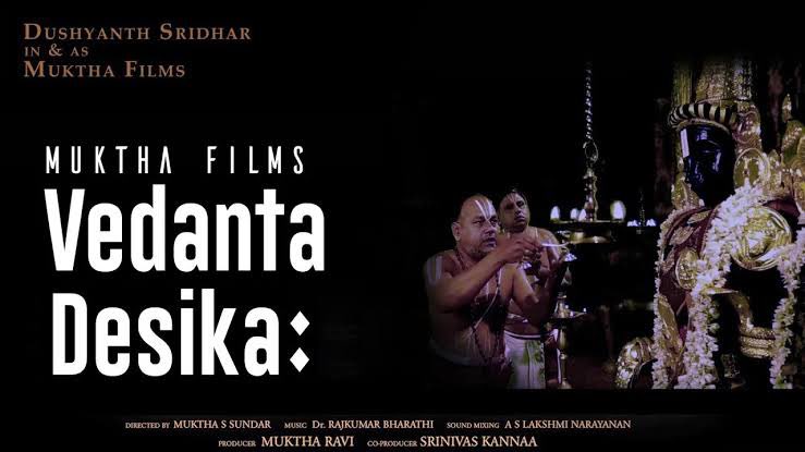 Watching #VedantaDesika movie.
Thank you @dushyanthsridar