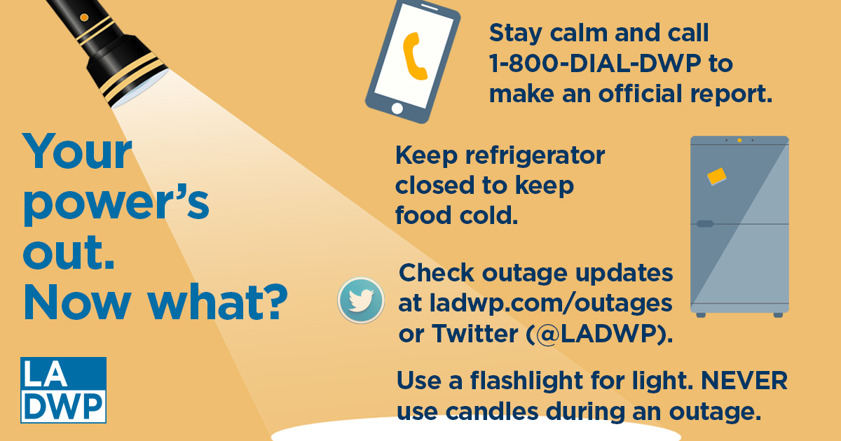 LADWP's tweet photo. If you experience a power outage during the #LAHeat wave, don’t panic! Report your outage by calling 1-800-DIAL-DWP or online at https://t.co/qLhcI6ozD4. Our crews will work to restore power as quickly and safely as possible. https://t.co/J3CdQZvWmq