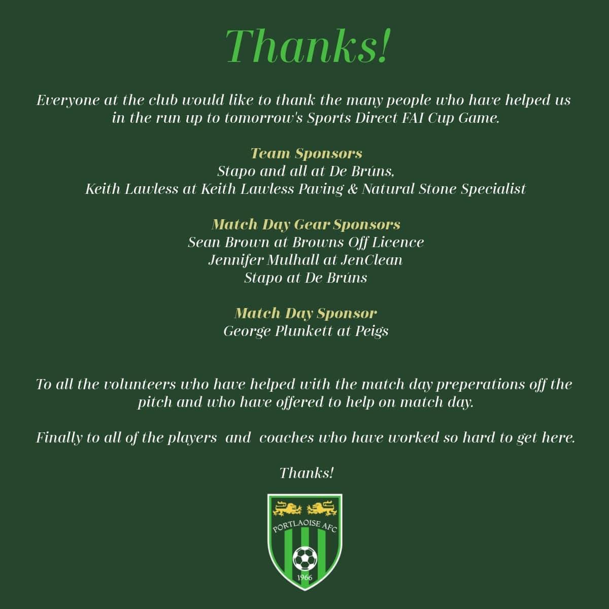 FAI Cup 1st Round- 

Tomorrow is the big day. 

Thanks to all involved for their help