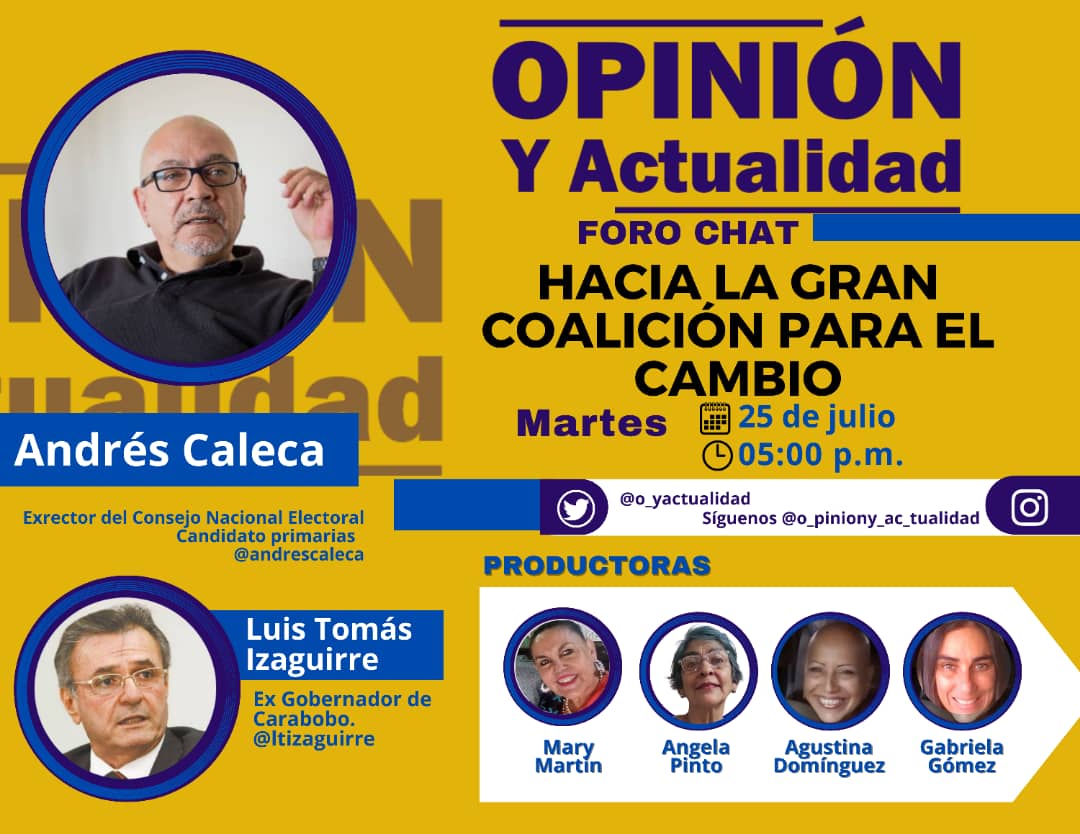 O_yActualidad's tweet photo. Nuestro Invitado @ajcaleca Próximo FORO CHAT
Martes 25 de Julio 5PM
Desde cada uno de nuestros espacios, sumemos a LA GRAN COALICIÓN NACIONAL PARA EL CAMBIO que todos necesitamos #JuntosSomosMasFuertes #Participemos Únete al grupo a través de este enlace https://t.co/KtbkMecUTc https://t.co/jeY5VHVvDG