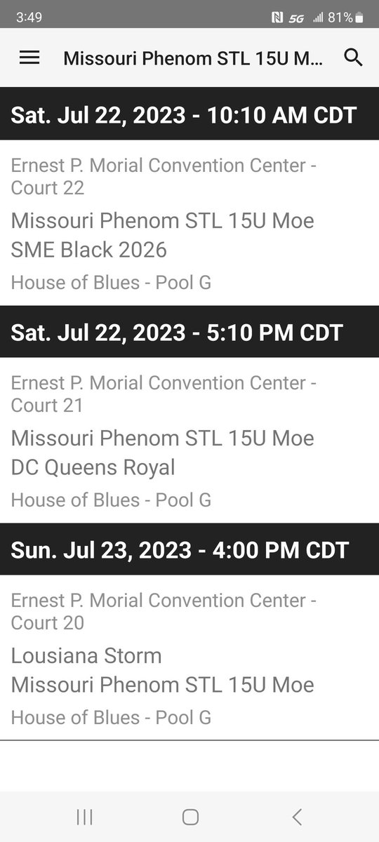 My schedule for Basketball on the Bayou in New Orleans. Won game one 41-21.