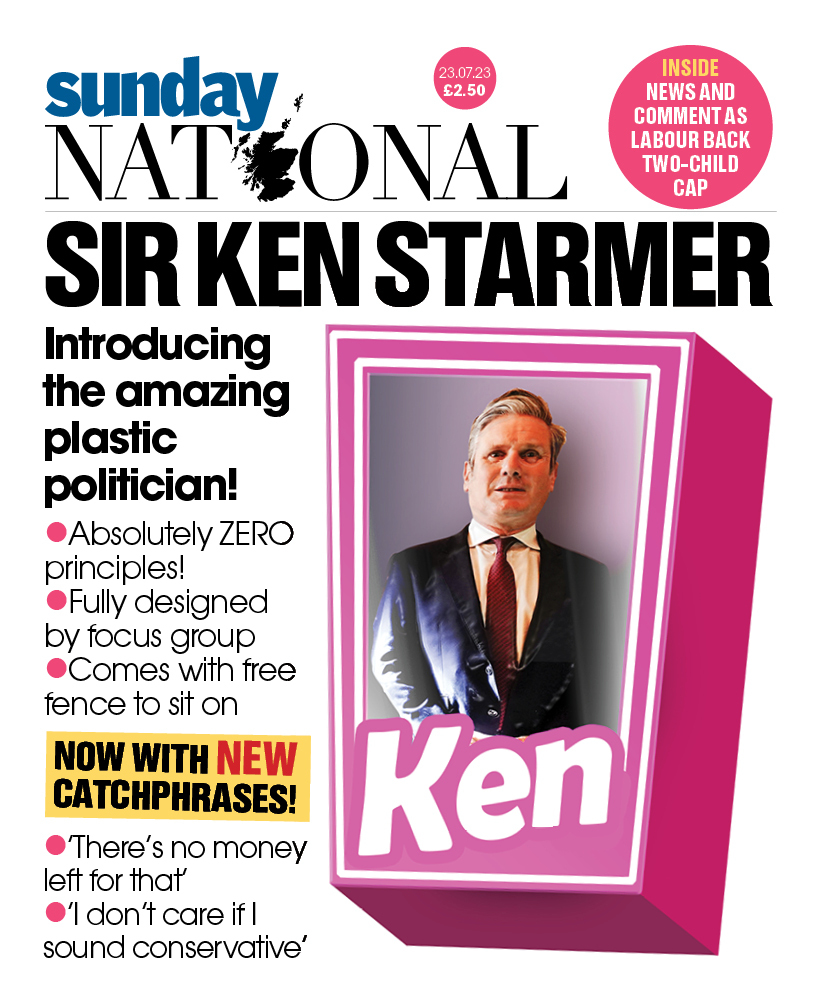 ScotNational's tweet image. A look at tomorrow's front page 📰 'Sir Ken Starmer: Introducing the amazing plastic politician!'