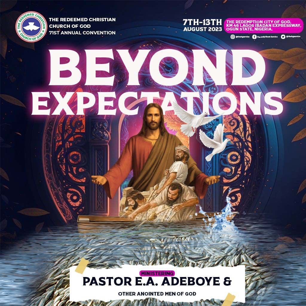 PastorEAAdeboye's tweet image. The RCCG 71st Annual Convention is exactly 16 Days from now. 
We are certain that God will do things that are beyond our own expectations.

Date is 7th to 13th August 2023
Venue: Redemption City, Mowe Ogun state.

71st Annual Convention
#BeyondExpectations