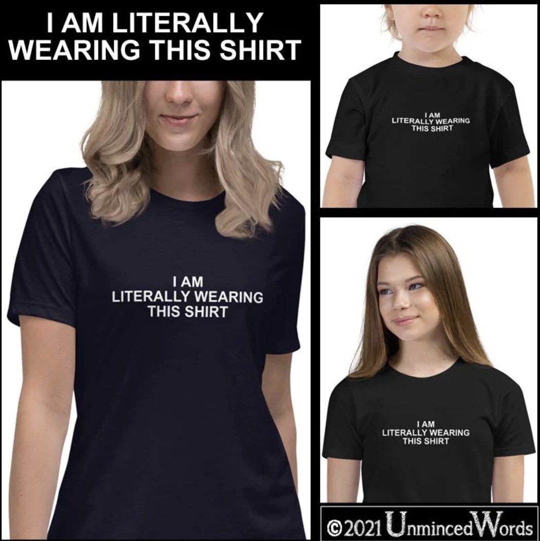 Unminced__Words's tweet image. I am literally wearing this shirt. 
Like the humor? Come on over to the store and see what else we got going unmincedwords.com/collections/li… 
#Literally #Grammar #FunGift #GrammarPolice #School #Literature #authorcommunity #Author #writer #writtenby #Smartless