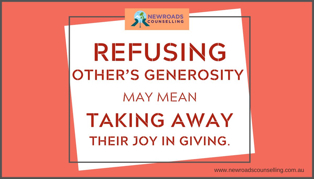NewroadsAu's tweet image. #BetterRelationshipTips #Refusing other’s #generosity may #mean #takingaway their #joyingiving. newroadscounselling.com.au/blog/