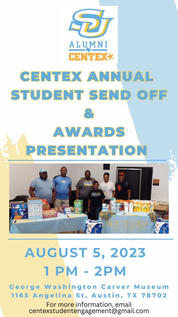 SUcentex's tweet photo. Greetings Jags! The CenTex Alumni Chapter will be hosting our Annual Student Send Off &amp; Awards Presentation! This event will take place on August 5,2023 from 1PM-2PM at the George Washington Carver Museum! https://t.co/ZUjfsDtzb1