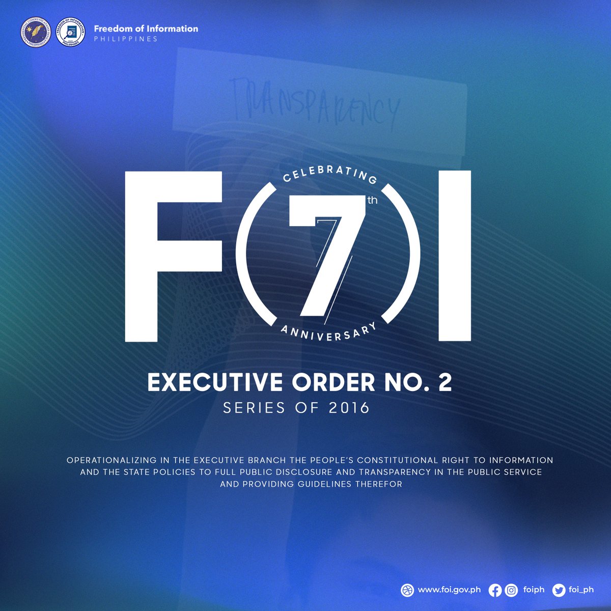 foi_ph's tweet photo. 📣 Celebrating a milestone in transparency and accountability!
Today marks the 7th anniversary of Executive Order No. 2, series of 2016, a game-changer for the Filipino people's right to information. 🇵🇭
#EO2s2016@7
#FOIPH
#TransparencyMatters https://t.co/IQtcfKHqvr
