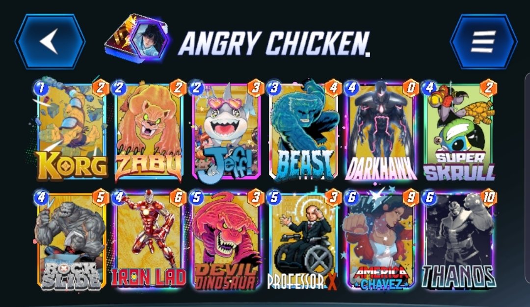 Latest Thanos cook. 12-0 in conquest currently. The hawkslide stuff and skrull are mainly just meta shoutouts (wins mirrors, other ongoing stuff), at its core I just wanted a "spend all your energy effeciently" deck.

The real point I wanna make here is to explore Beast + Stones