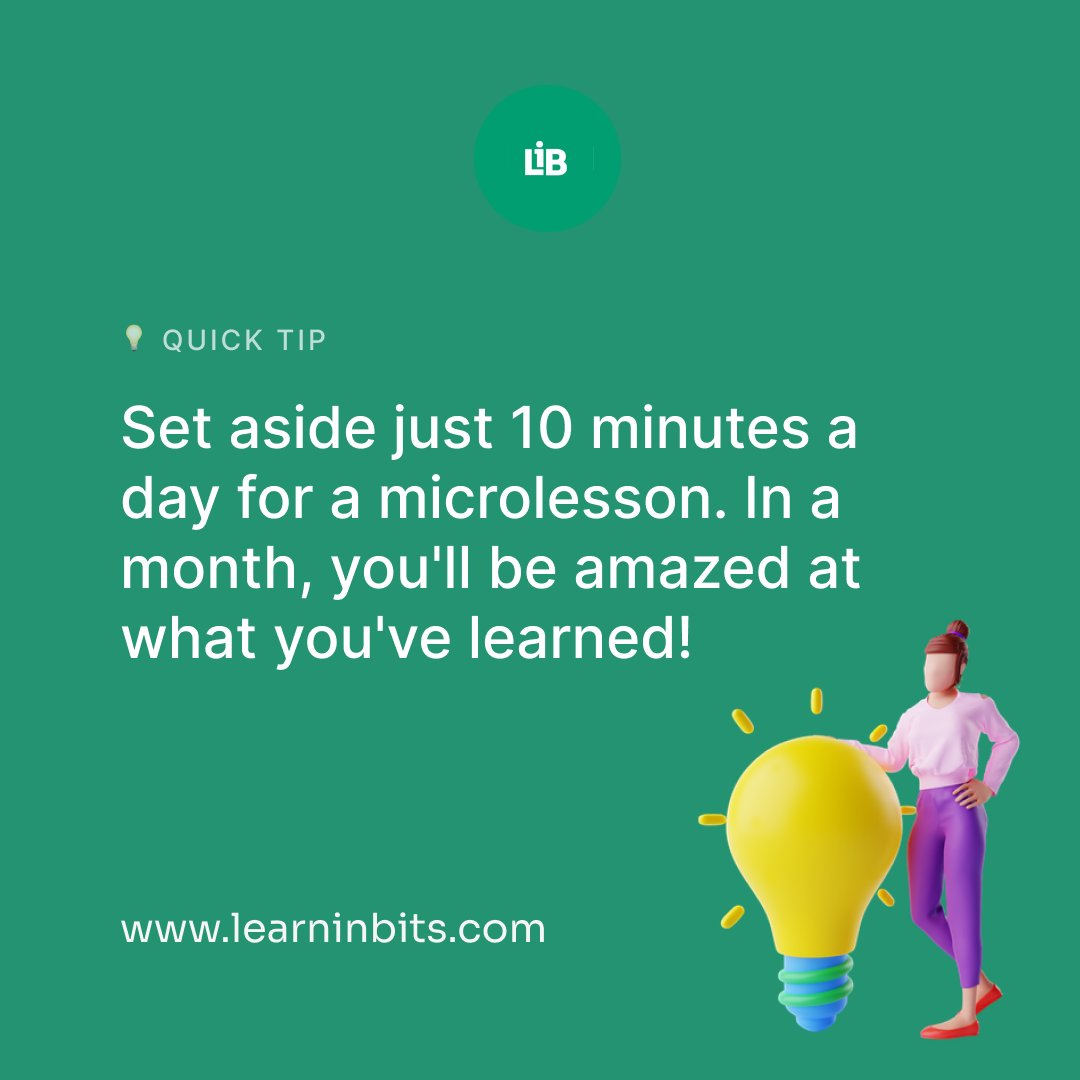 learninbits's tweet photo. Did you know that with just 10 minutes a day, you could still learn new skills and improve your knowledge?

Imagine the possibilities! In 30 days, that's 300 minutes, or 5 full hours, of focused, efficient learning. 🌟

#learninbits #microlearning #learninpublic #learning https://t.co/qaN9CbpSmC