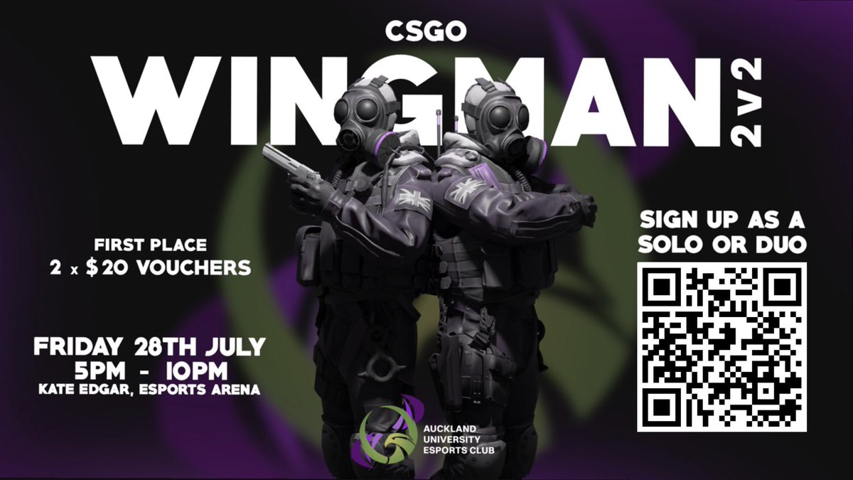 Find your partner in crime and enter our CSGO Wingman 2v2 tournament! 
Don't have a partner? Don't worry! Sign up individually and we will run our edating matchmaking services👨‍❤️‍💋‍👨

Fri 28th July 5PM @ The Esports Arena (Kate Edger, lvl 1)

Sign up below!
docs.google.com/forms/d/e/1FAI…