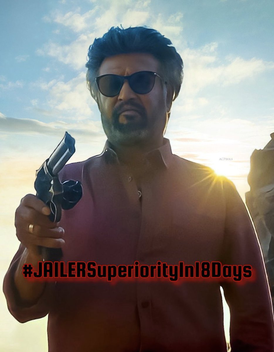 RajiniFollowers's tweet photo. The Superior is coming🔥 #DailyTags

#JAILERSuperiorityIn18Days

#Rajinikanth #Jailer #Thalaivar #SuperstarSupremacy @rajinikanth https://t.co/n1wLhn7DJt