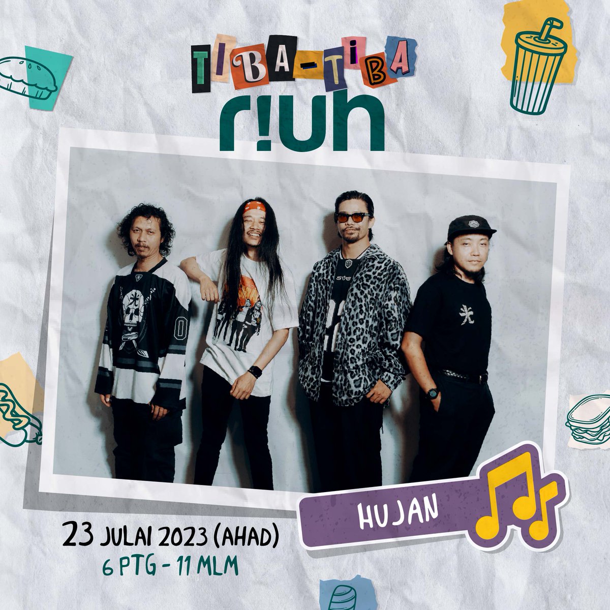 TIBA TIBA R!UH

located at jio space petaling jaya, <a href="/hujanband/">HUJAN</a> will perform for you 60mins set for free, a collaboration with r!uh &amp; jio space. just come and enjoy together. see you soon. 

door open at 6pm! lets do this!