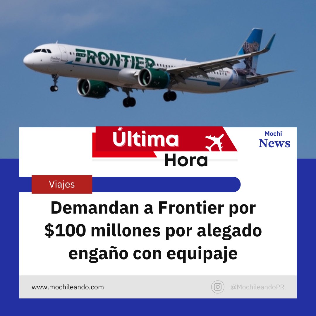 WilMochileando's tweet photo. Frontier Airlines enfrenta una demanda de $100 millones por “cargos escondidos” a la hora de pagar equipaje y alegaciones de que sus medidores de equipaje en los aeropuertos son más pequeños que las medidas anunciadas en sus políticas. La demanda se verá en Florida. https://t.co/t7vX9mv7Z6