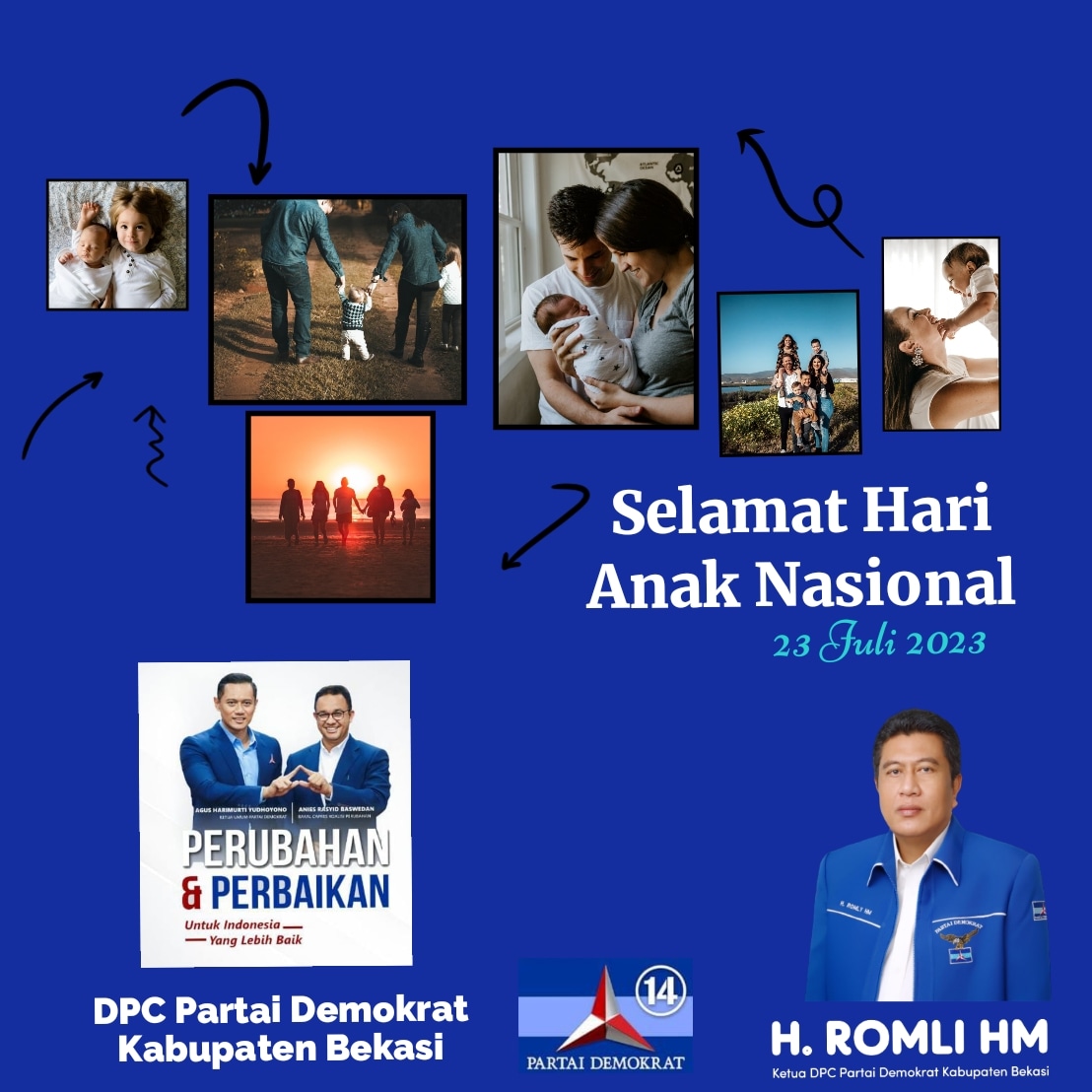 #HariAnakNasional #PartaiDemokrat #AHY #Anies #DemokratKabupatenBekasi #HajiRomliHM #Bekasi #KabupatenBekasi #JawaBarat #SwatantraWibawaMukti