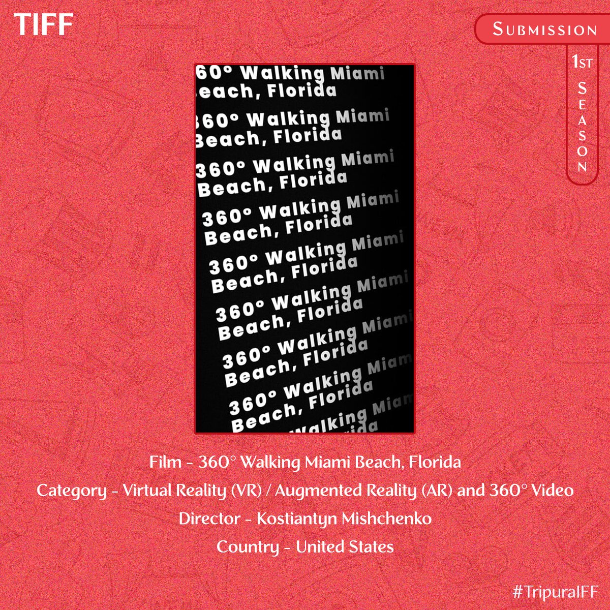 Recently submitted film "360° Walking Miami Beach, Florida" directed by Kostiantyn Mischenko will compete for the VR/AR/360° video category of Tripura International Film Festival.

Submit your film/script/photography via @filmfreeway , link in our bio.

Good luck.
#TripuraIFF 🎬