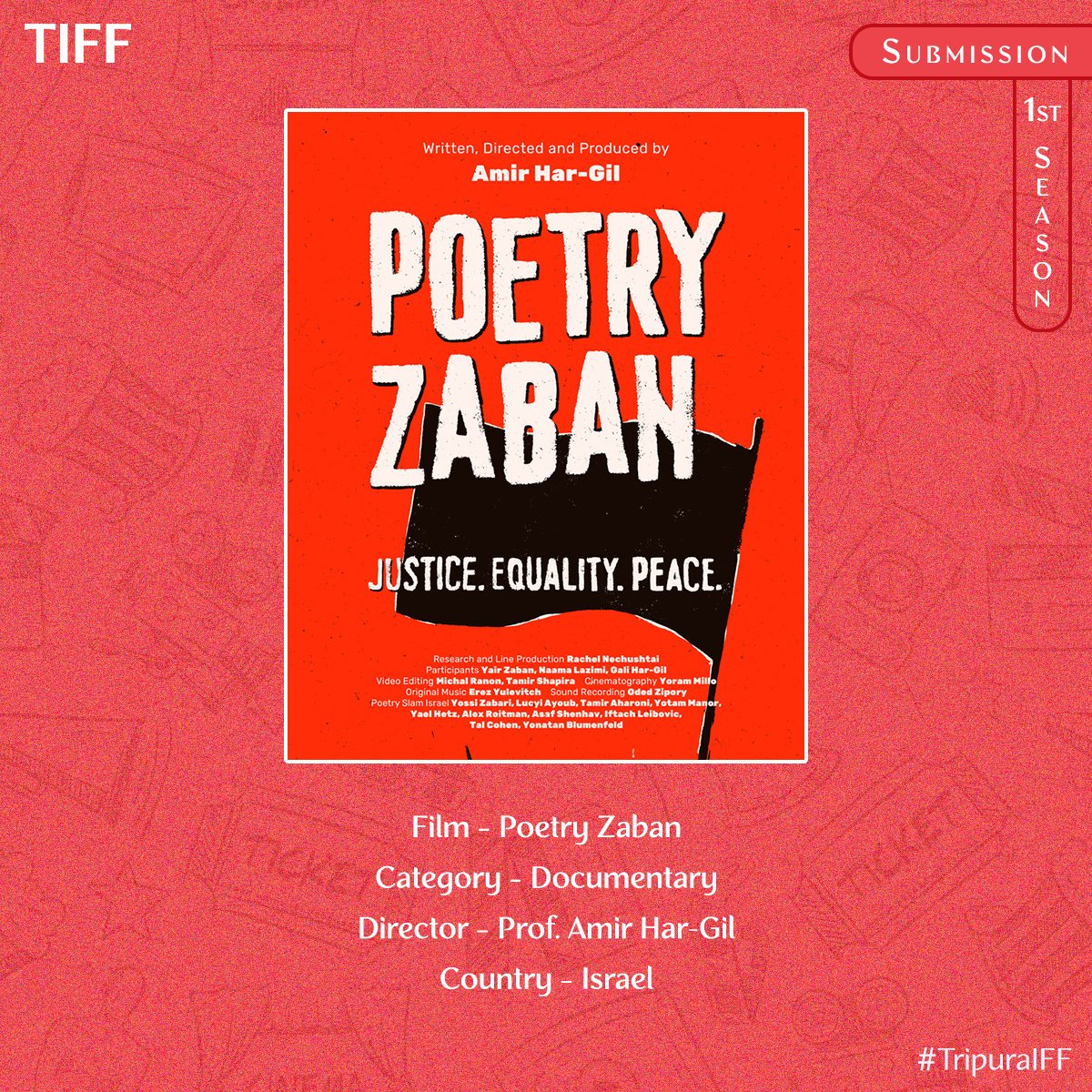 Recently submitted film "Poetry Zaban" directed by Prof. Amir Har-Gil will compete for the Documentary category of Tripura International Film Festival.

Submit your film/script/photography via @filmfreeway , link in our bio.

Thank you. Good luck.
#TripuraIFF 🎬