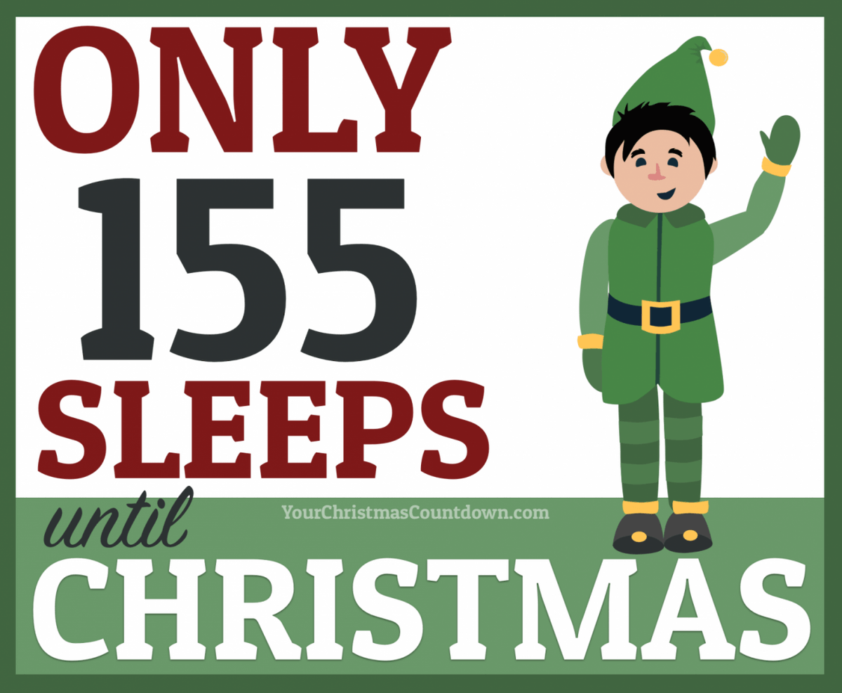 155 SLEEPS UNTIL #CHRISTMAS! 🕒 YourChristmasCountdown.com 🎄🎅