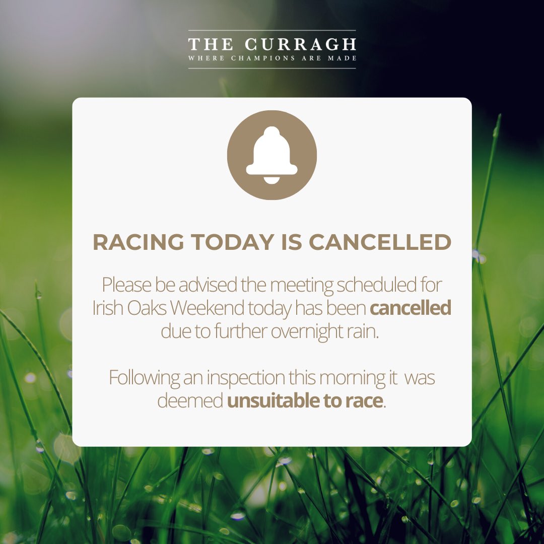 curraghrace's tweet photo. Racing today is OFF❗️

Due to heavy rainfall last night racing today had been cancelled.🌧️💧☔️

We apologise for any inconvenience and will keep you all updated with rescheduling 🫶🏼 https://t.co/HGEMD2ukWi