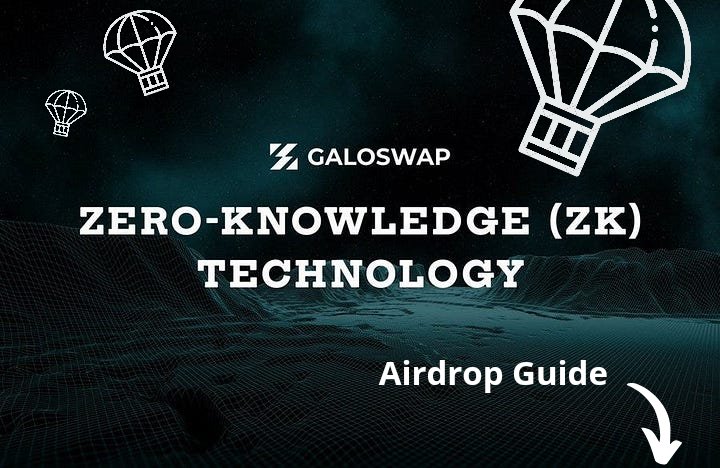 𝐺𝑎𝑙𝑜𝑆𝑤𝑎𝑝 — 𝐶𝑜𝑛𝑓𝑖𝑟𝑚𝑒𝑑 #𝐴𝑖𝑟𝑑𝑟𝑜𝑝 𝐺𝑢𝑖𝑑𝑒 📝

🫴 @GaloSwap 👀

Is a community-driven project that aims to solve the liquidity problem on #zkSync ecosystem

➮ The token $GALO is confirmed as well as there will be a rewards for testers, and early adopters 🧶