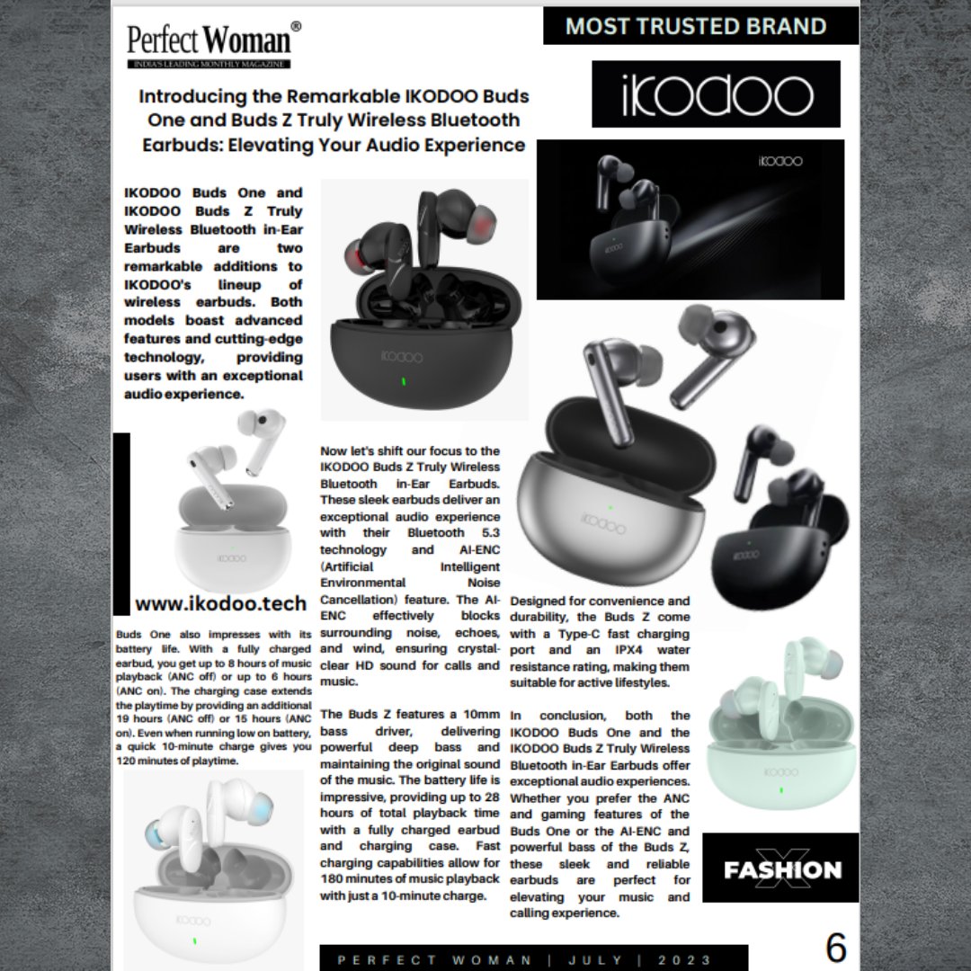 ikodootech's tweet photo. Ikodoo earbuds have been listed as the most trusted earbuds by Perfect Woman Magazine!
#IkodooEarbuds #PerfectWomanMagazine
#FeaturedInPerfectWoman
#AudioTech #EarbudEnthusiast
#TechGadgets #GadgetLovers
#MusicOnTheGo #WirelessAudio
#AudioQuality #TechInnovation https://t.co/urwSLe95eu