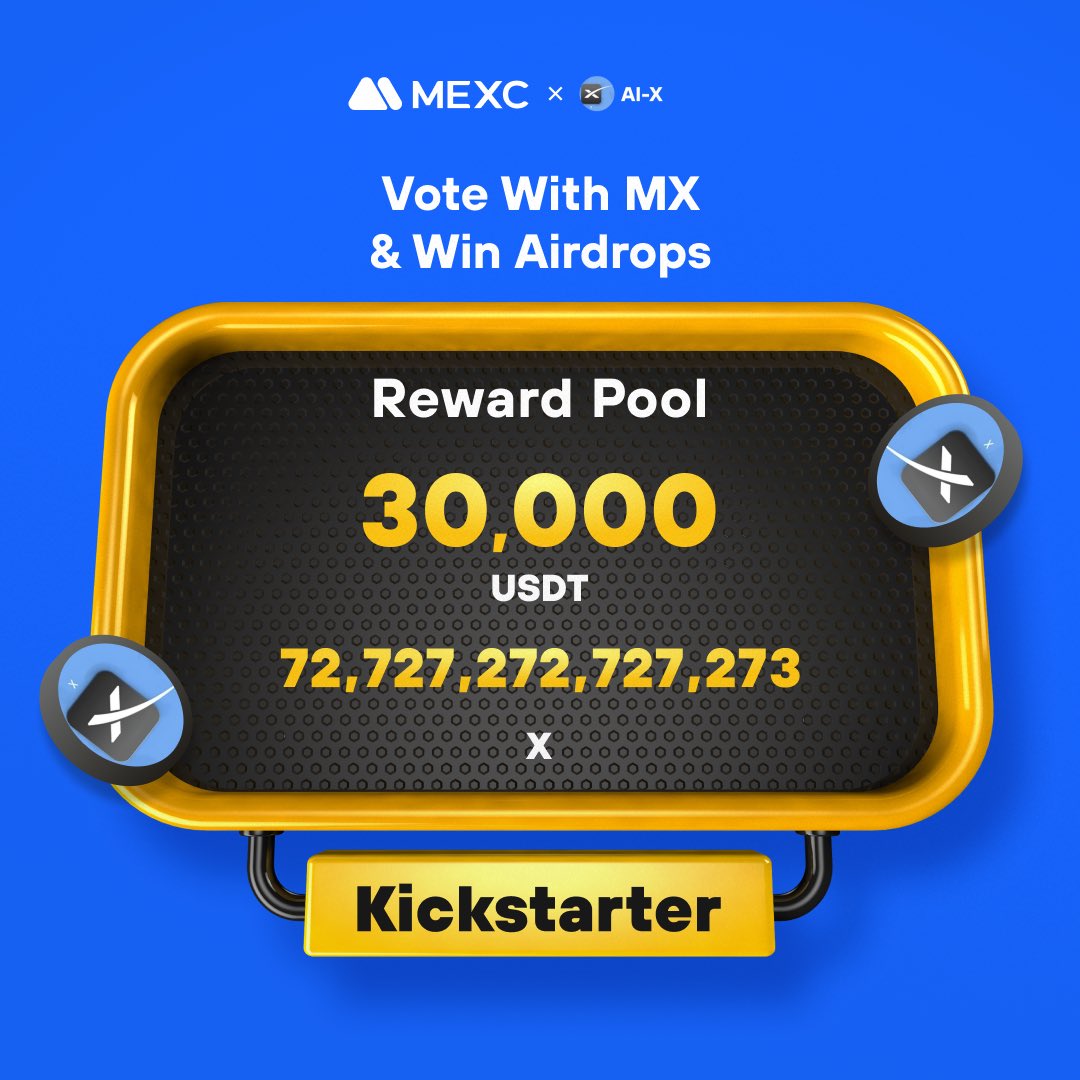 .<a href="/AI45375964/">AI-X</a>, committed to developing cutting-edge AI technologies and integrating them into various industries, is coming to #MEXCKickstarter 🚀

💰Vote with $MX to share 72,727,272,727,273 $X + 30,000 $USDT airdrops 
📈X/USDT listing: 12:00 Jul 24 (UTC)

Details: