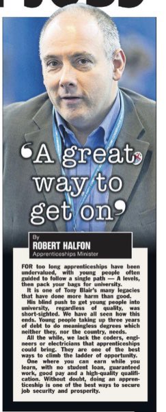 For too long apprenticeships have been undervalued with young people often guided to follow a single path – do A Levels, and then pack your bags for university. 

In my piece for The Sun on Sunday, I write about how young people are saddled with debt for meaningless degrees when