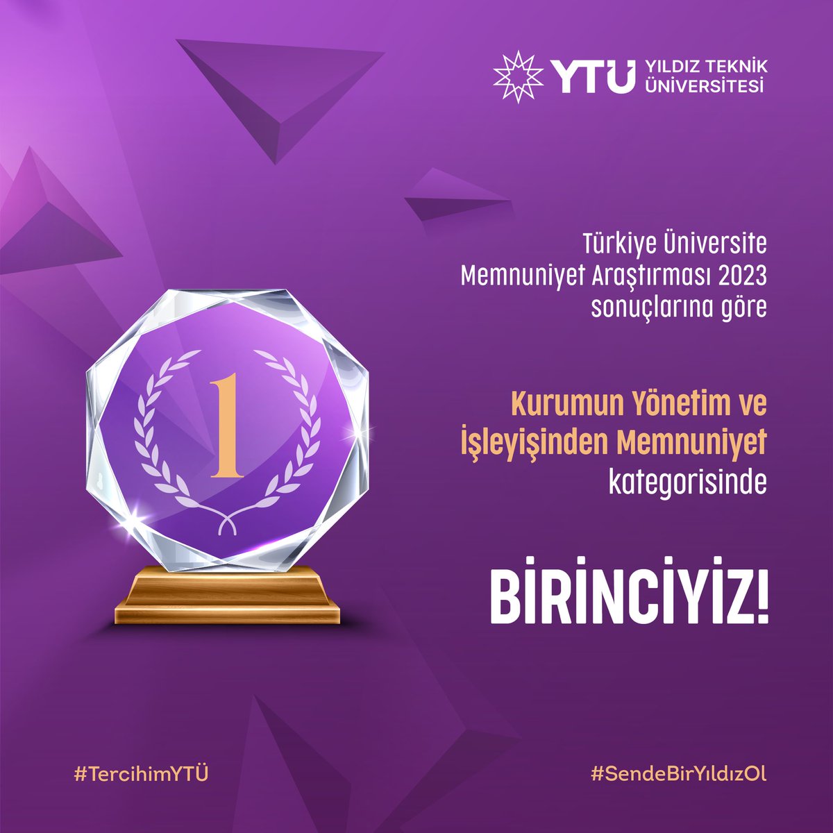 YildizEdu's tweet photo. Yıldız Teknik Üniversitesi, Türkiye Üniversite Memnuniyet Araştırması 2023 sonuçlarına göre “Kurumun Yönetim ve İşleyişinden Memnuniyet”kategorisinde 1.! 🏆

“Lider bir üniversitede okumak istiyorum.” diyorsan, #SendeBirYıldızOl 

#TercihimYTÜ https://t.co/NY1gDNIVI3