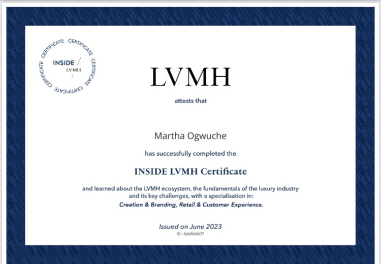 Marthaogwuche_'s tweet photo. I did a thing! #Insidelvmh
I am delighted to announce the successful completion of the INSIDE LVMH Certificate, an exhilarating journey that has significantly enriched my understanding of the luxury industry!
Thank you LVMH for this opportunity. #lvmh #lvmhcertificate https://t.co/woLCgMSS0N