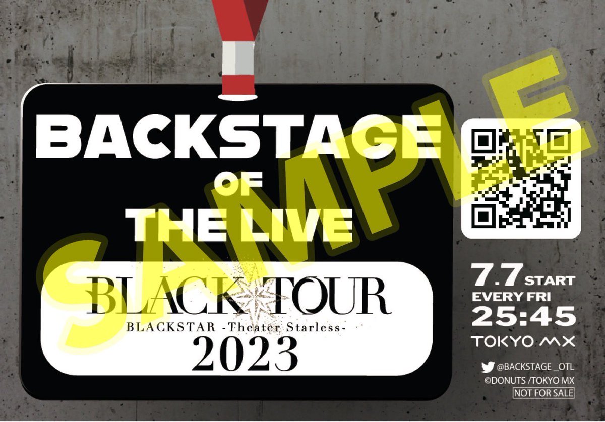 BACKSTAGE_OTL's tweet photo. #バクステライブ
#フォローRTキャンペーン 😎
番組特製バックステージパスデザインステッカー＆番組特製KVポストカードをセットで抽選で20名様へ🎁‼

✅本ツイートのRT
✅@BACKSTAGE_OTLのフォロー

〆7/30(日)
⚠️注意事項⚠️
当選のご連絡は7/31（月）中にDMにて行います。
#ブラスタ
#ブラツア https://t.co/d2sXAaUZKS
