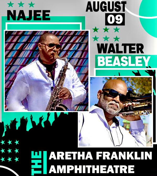 “Nice &amp; Easy” Walter Beasley featuring Najee.

Join <a href="/walterbeasley/">Walter Beasley</a> and I on Wed August 9th in Detroit at The Aretha Franklin Amphitheater. 
You Do Not want to miss this one!!