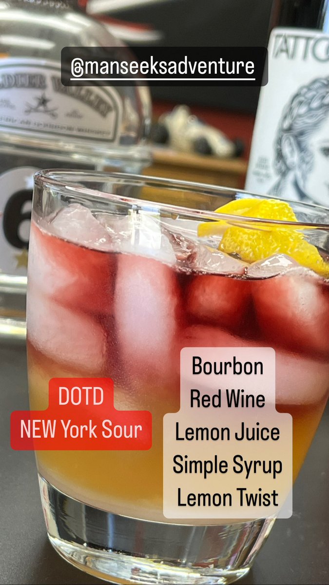 Drink of the day for <a href="/ManSeeksAdventr/">Man Seeks Adventure</a> is the New York Sour