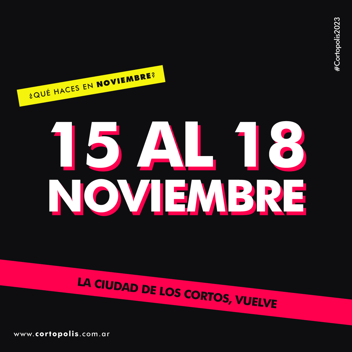 cortopolis's tweet photo. ¡No digas que no te avisamos!😁

🍿 Agendá, del 15 al 18 de nov. vuelve el festival más lindo de #cortometrajes de #Cordoba, 📽️ ¿te lo vas a perder?

🥳 Vuelve #Cortopolis, 🎥 y queremos que estés ahí 🕺🏻🙌🏻

#cortos #cine #cinelatinoamericano #corto #Cortopolis2023 #festival #arte https://t.co/jxrpTg4m58