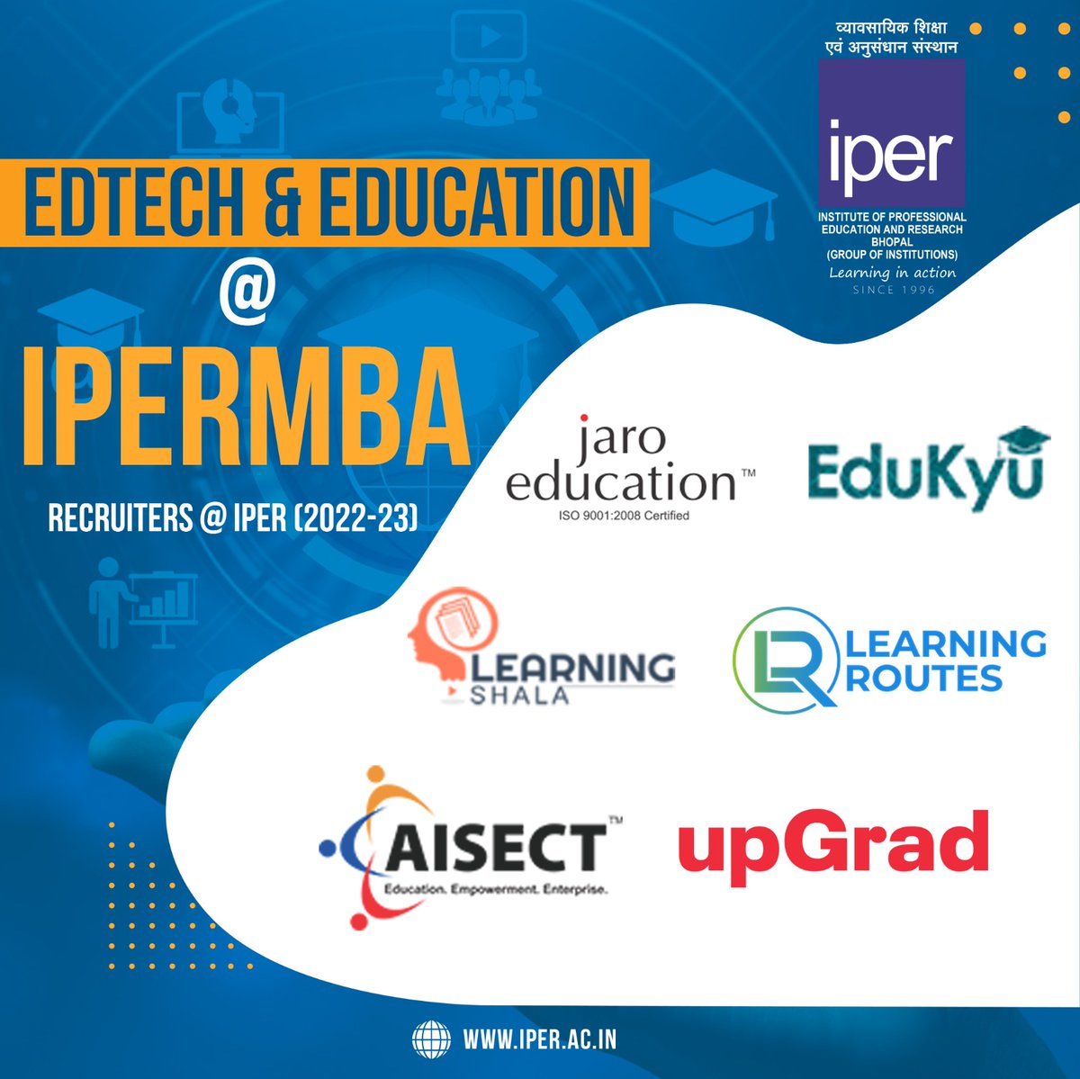 🌟 IPER-MBA students Excel in the EdTech and Education Sector! 🌟

Join us in celebrating their accomplishments and wishing them success in their noble pursuit of empowering minds! 🌟💪

#IPER #MBA #JaroEducation #EduKyu #LearningShala #LearningRoutes #AISECT #upGrad #Bhopal