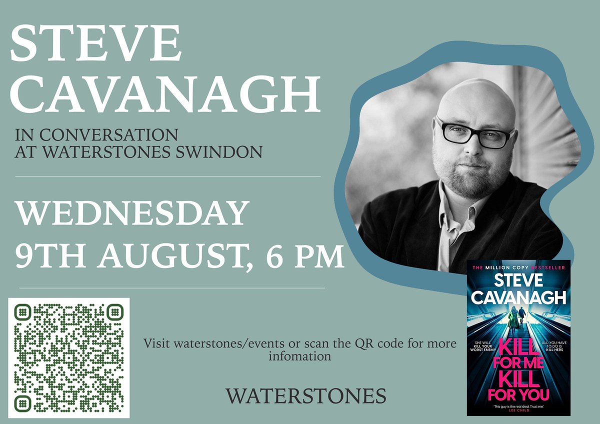 Author Event 

Next week 😁

We're excited to invite you to join us for an evening Q&A with bestselling author Steve Cavanagh, discussing his new thriller Kill For Me Kill For You.
Book your ticket here: waterstones.com/.../qanda-even…
#SteveCavanagh #KillForMeKillForYou