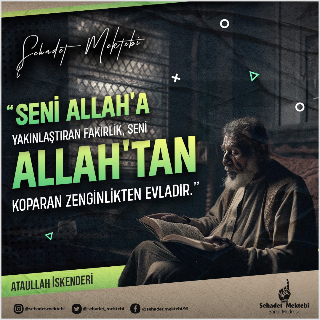 sehadet_mektebi's tweet image. Seni Allah'a yaklaştıran fakirlik ...

#Kılıçdaroğlu #Algida
#genelkültür #kpss 
#kpss2023