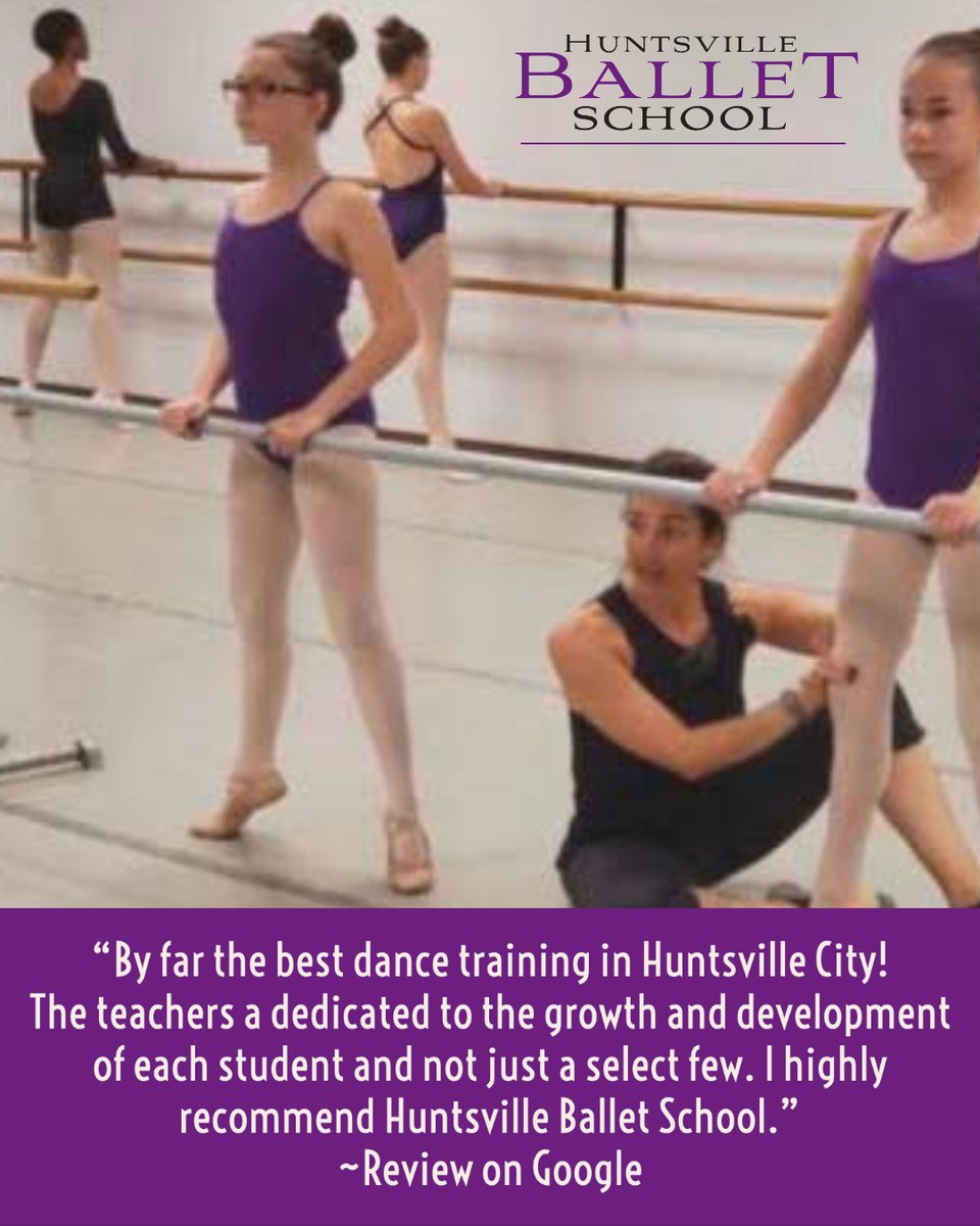 5 STAR GOOGLE REVIEW:

By far the best dance training in Huntsville City! The teachers a dedicated to the growth and development of each student and not just a select few. I highly recommend Huntsville Ballet School ⭐️ ⭐️ ⭐️ ⭐️ ⭐️