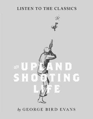 Project_Upland's tweet image. The Upland Shooting Life in Audio Format - mailchi.mp/5a7defd2f7a8/t…