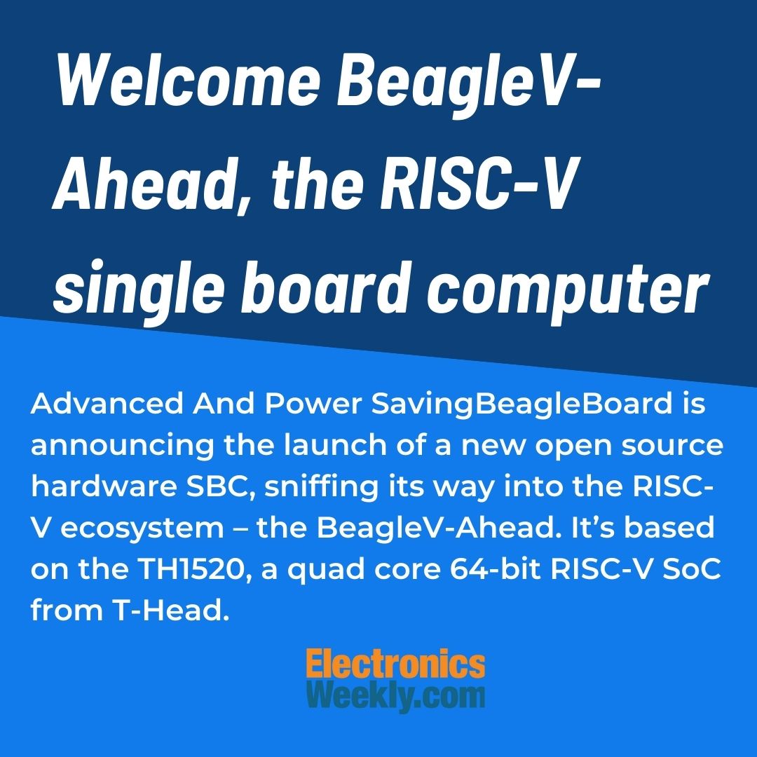 ElectronicsNews's tweet photo. Introducing BeagleV-Ahead, the new RISC-V single board computer! 🚀💻
Discover more in Electronics Weekly Magazine - https://t.co/joaPfqHh8N
#BeagleVAhead #RISCV #OpenSource #Computing #ElectronicsWeekly https://t.co/xGmbFhS4cJ
