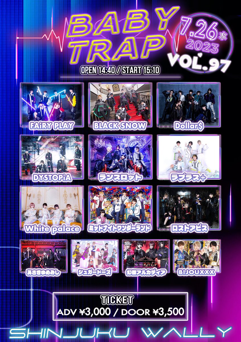 babyTRAP_o's tweet photo. 【情報解禁】
  2023年7月26日(水)  
『baby TRAP vol.97』
 OPEN/START 14:40/15:10
 ADV/DOOR ¥3,000/¥3,500
チケット発売開始 7/24 22:25-
https://t.co/3WlYiftLNb https://t.co/M0ZnG30YHz